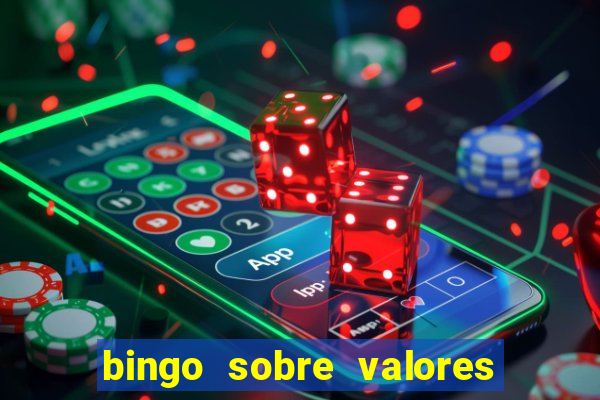 bingo sobre valores para imprimir